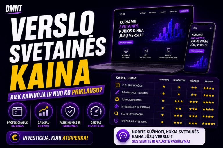 Verslo svetainės kaina 2026 metais: Nuo ko ji priklauso ir už ką mokate?